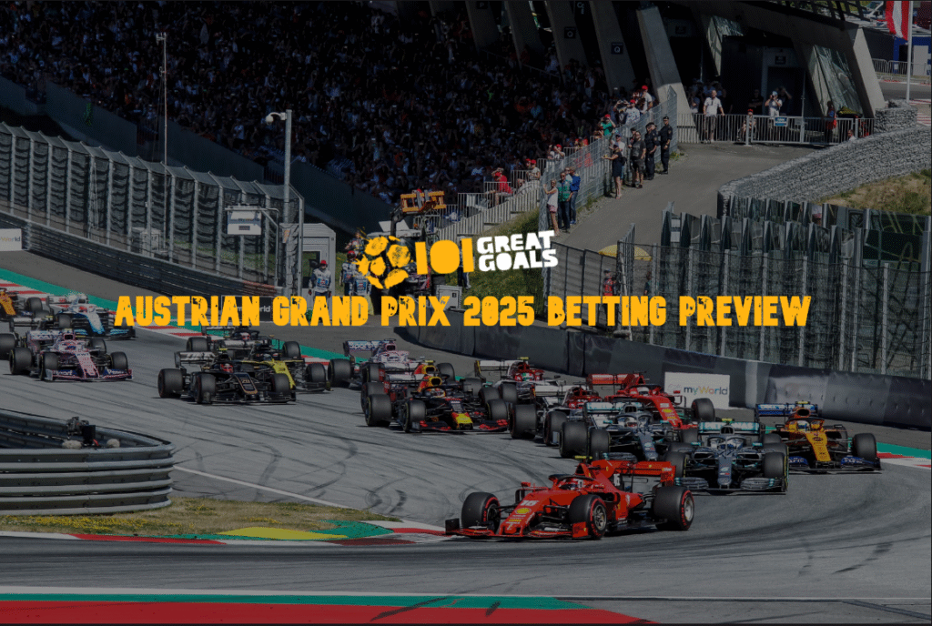 Austrian Grand Prix 2025 Betting Preview