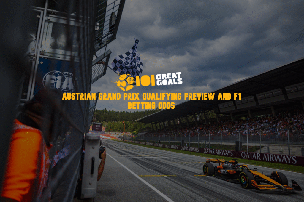 Austrian Grand Prix Qualifying Preview and F1 Betting Odds