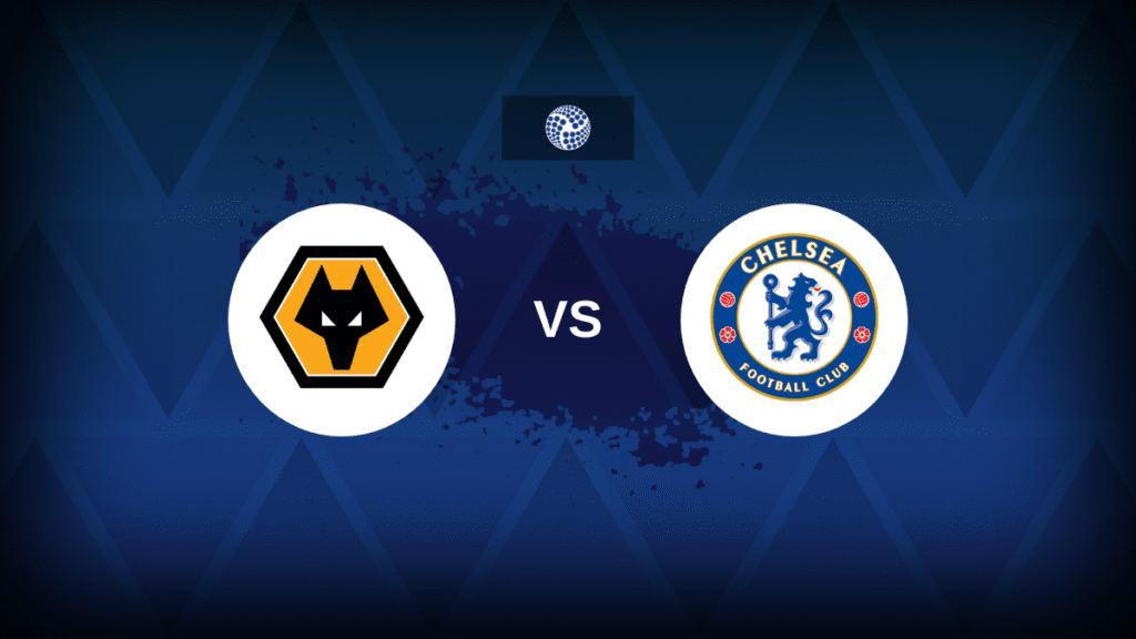 Wolves v Chelsea – Line-ups, stats and preview Wolves v Chelsea - Line-ups, stats and preview