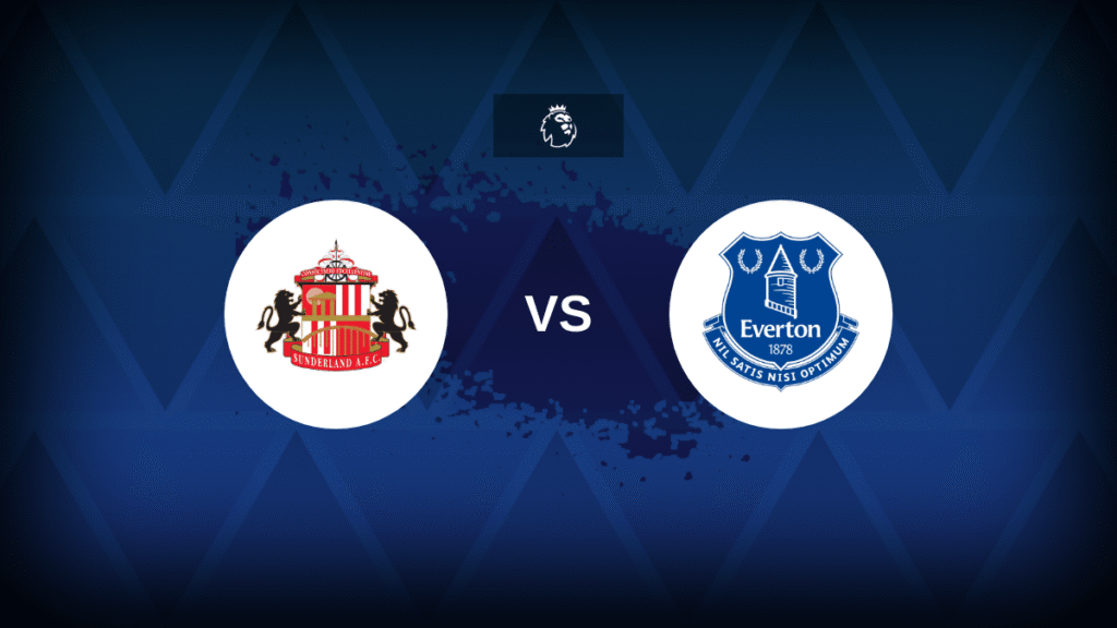 Sunderland v Everton - Line-ups, stats and preview
