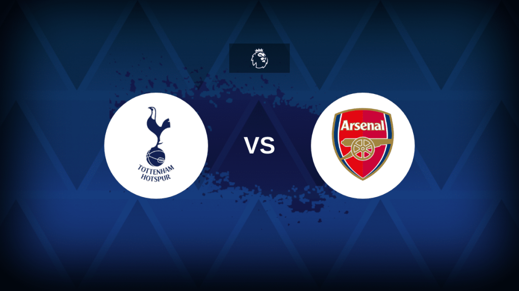 Tottenham vs Arsenal: Battle for Supremacy – Predicted XIs, Key Stats & Tactical Playbook Tottenham v Arsenal - Line-ups, stats and preview