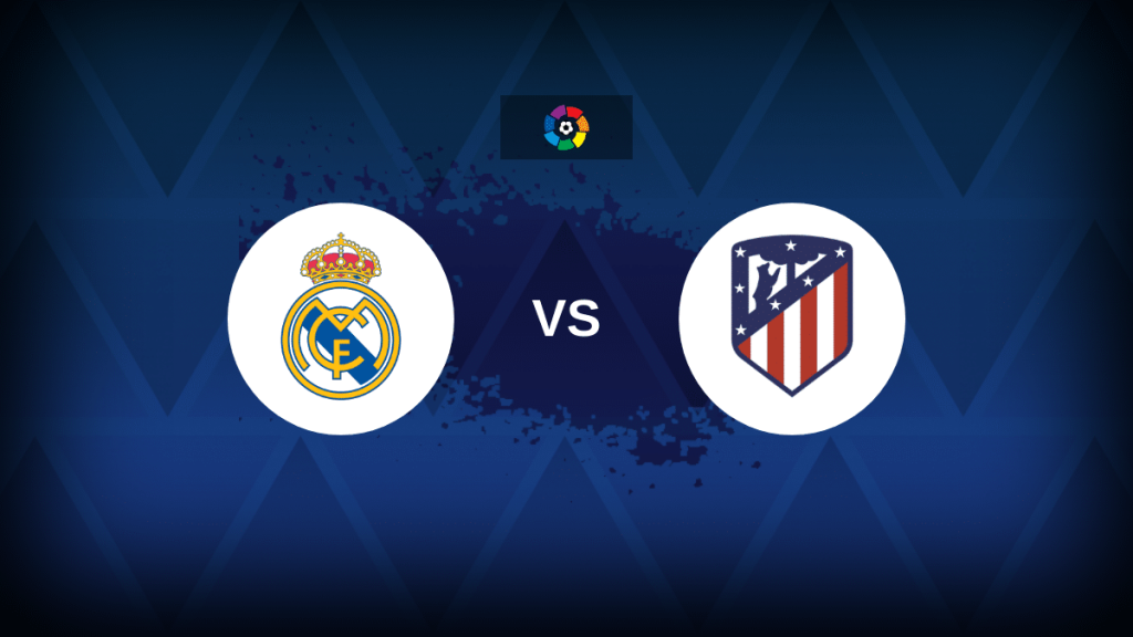 El Derbi Madrileño: Teams, Tactics, and the Quest for Supremacy Real Madrid v Atletico Madrid: Line-ups, stats and preview