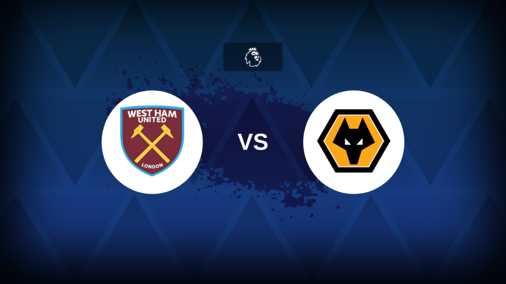 West Ham Wolves: West Ham vs Wolves: Unpacking the Clash – Lineup… West Ham v Wolves: Line-ups, stats and preview